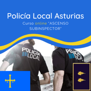 Curso Online ascenso Subinspector de Policía Local en Asturias