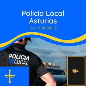 Curso Online TEST EXPRESS- Agente de Policía Local en Asturias